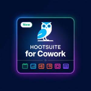 Hootsuite for cowork product