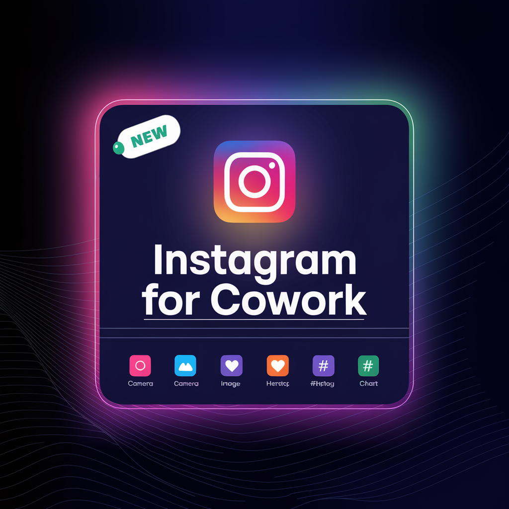 Instagram for cowork v7