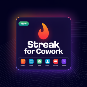Streak for cowork v2