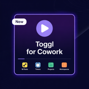 Toggl for cowork v4