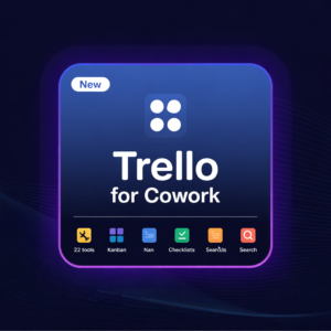 Trello for cowork v4