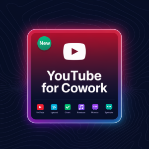 Youtube for cowork v7